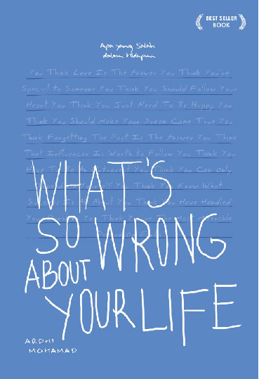 What's So Wrong About Your Life