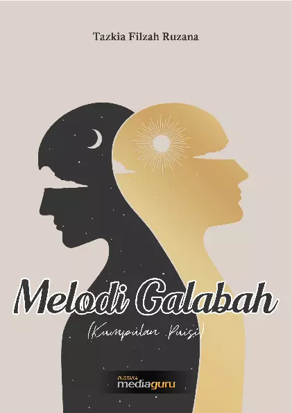 Melodi galabah : kumpulan puisi