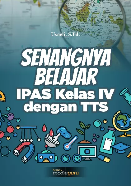 Senangnya belajar IPAS kelas IV dengan TTS