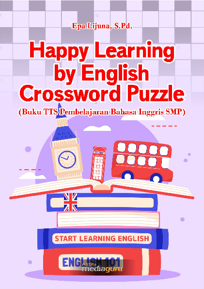 Happy learning by English crossword puzzle : buku TTS pembelajaran bahasa Inggris SMP