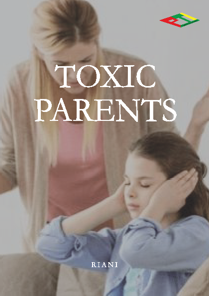 Toxic Parents