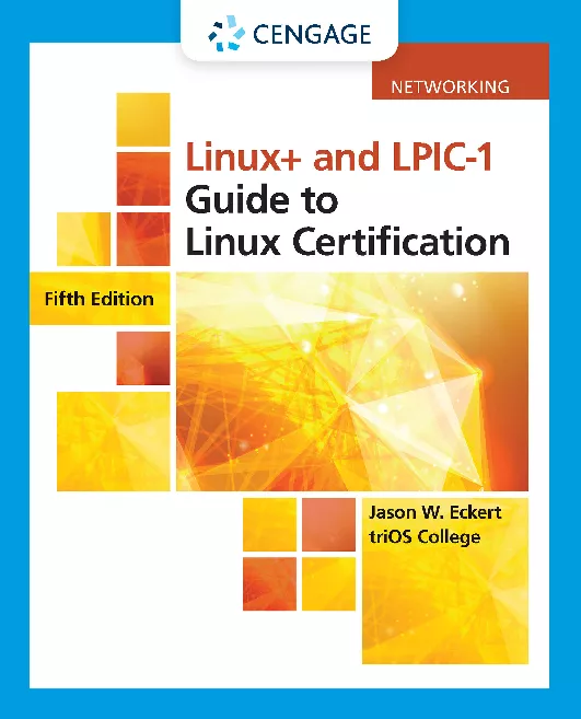 Linux+ and LPIC-1 Guide to Linux Certification