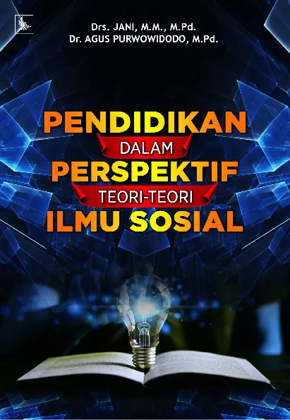 Pendidikan dalam Perspektif Teori-Teori Ilmu Sosial