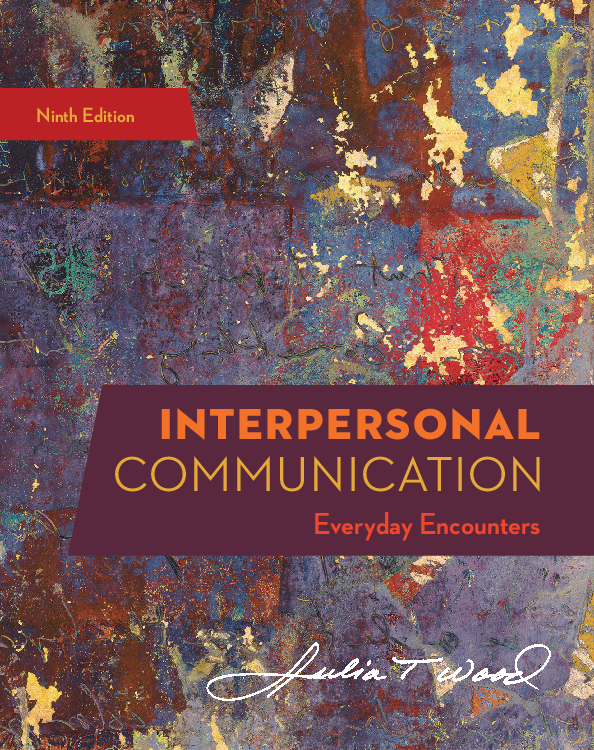 Interpersonal Communication: Everyday Encounters