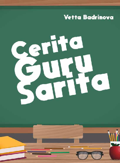 Cerita Guru Sarita