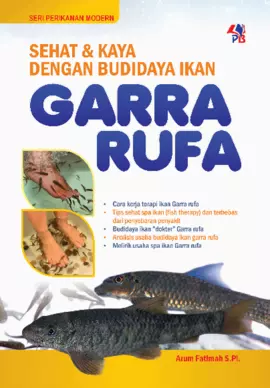 SPM : Sehat & Kaya Dengan Budidaya Ikan Garra Rufa