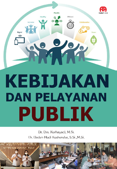 KEBIJAKAN DAN PELAYANAN PUBLIK