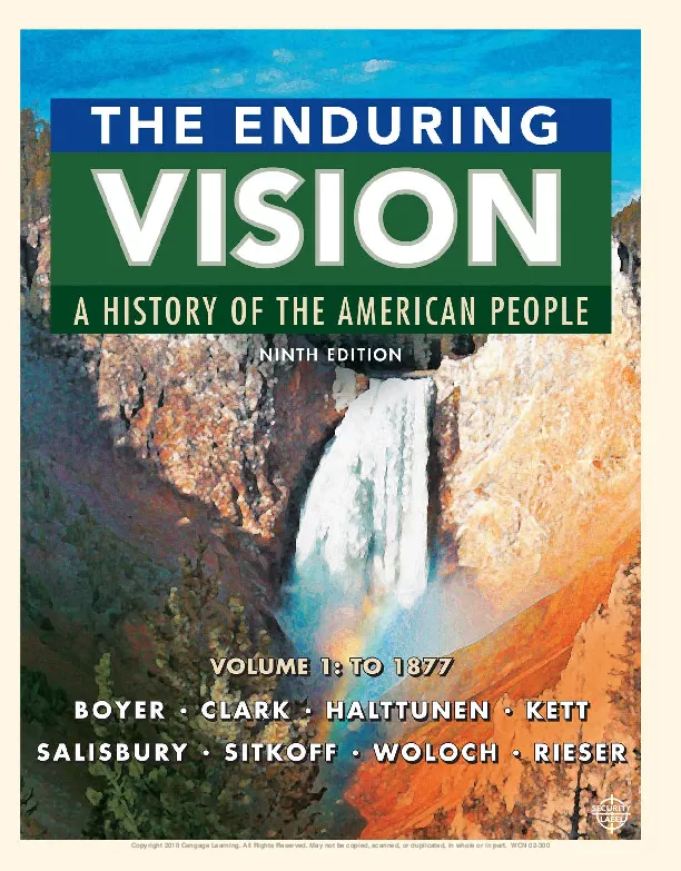 The Enduring Vision: A History of the American People, Volume 1: To 1877