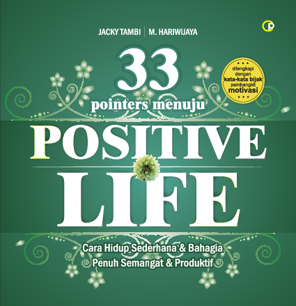 33 POINTERS MENUJU POSITIVE LIFE