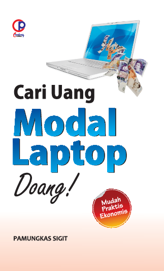 CARI UANG MODAL LAPTOP DOANG!