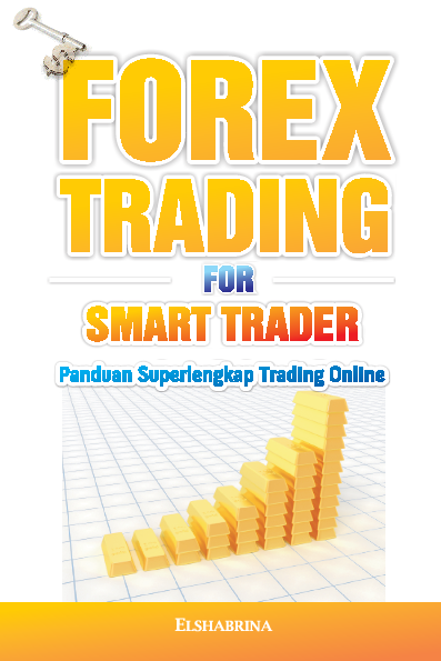 FOREX TRADING FOR SMART TRADER