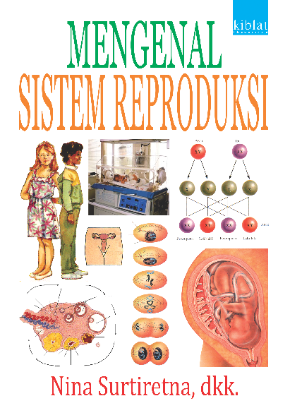 Mengenal Sistem Reproduksi