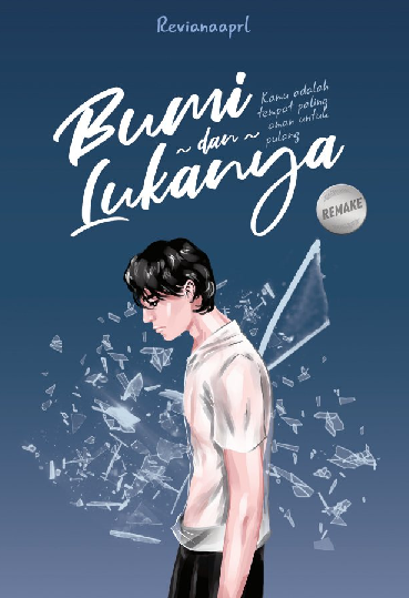 Bumi dan Lukanya (remake)