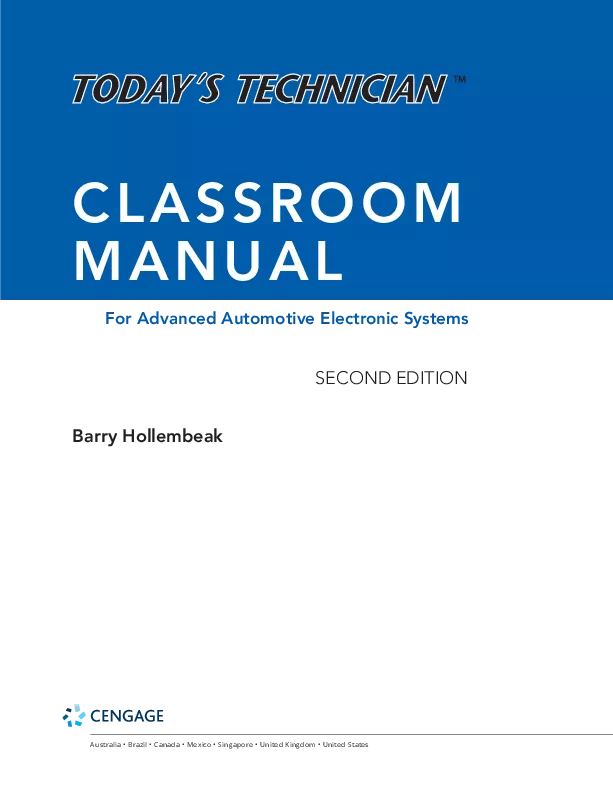 Today's Technician: Advanced Automotive Electronic Systems, Classroom Manual and Shop Manual