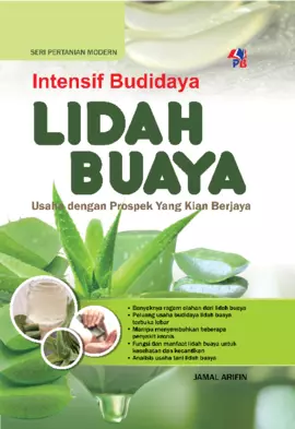 SPM : Intensif Budidaya Lidah Buaya