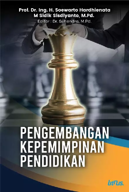 PENGEMBANGAN KEPEMIMPINAN PENDIDIKAN