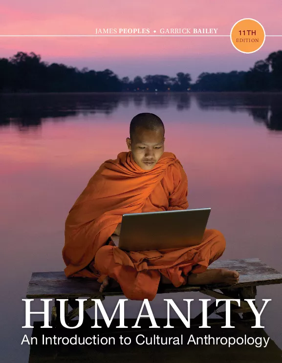 Humanity: An Introduction to Cultural Anthropology