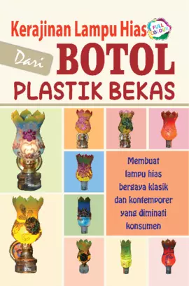 Kerajinan Lampu Hias dari Botol Plastik Bekas  