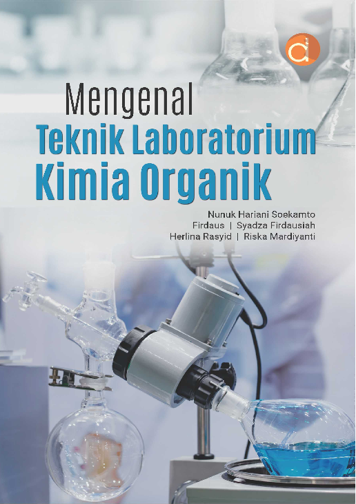 Mengenal Teknik Laboratorium Kimia Organik