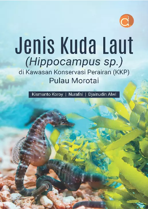 Jenis Kuda Laut (Hippocampus sp.) di Kawasan Konservasi Perairan (KKP) Pulau Morotai