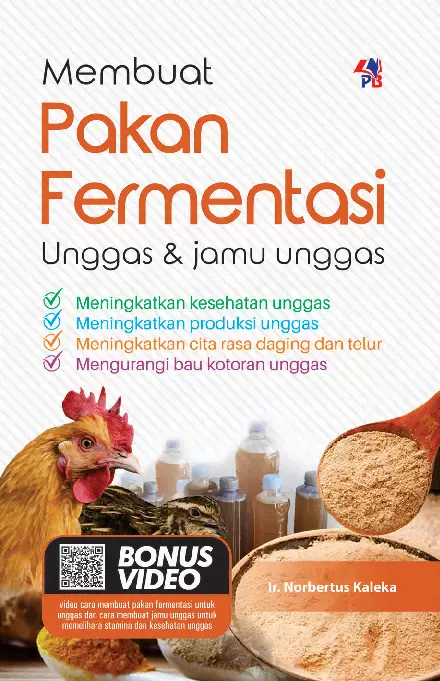 Membuat Pakan Fermentasi Unggas dan Jamu Unggas Full Colour 