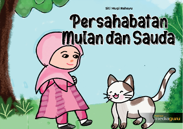 Persahabatan Mulan dan Sauda