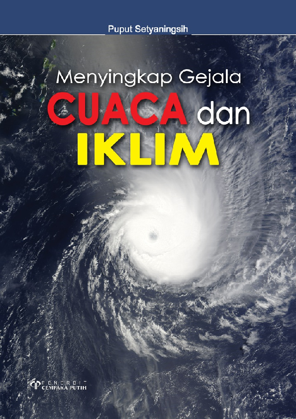 Menyingkap Gejala Cuaca dan Iklim