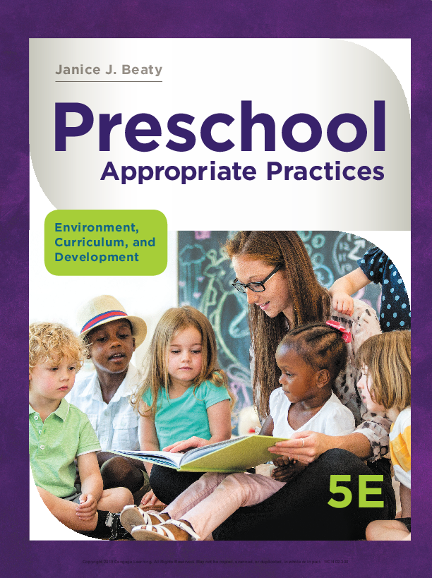 Preschool Appropriate Practices: Environment, Curriculum, and Development