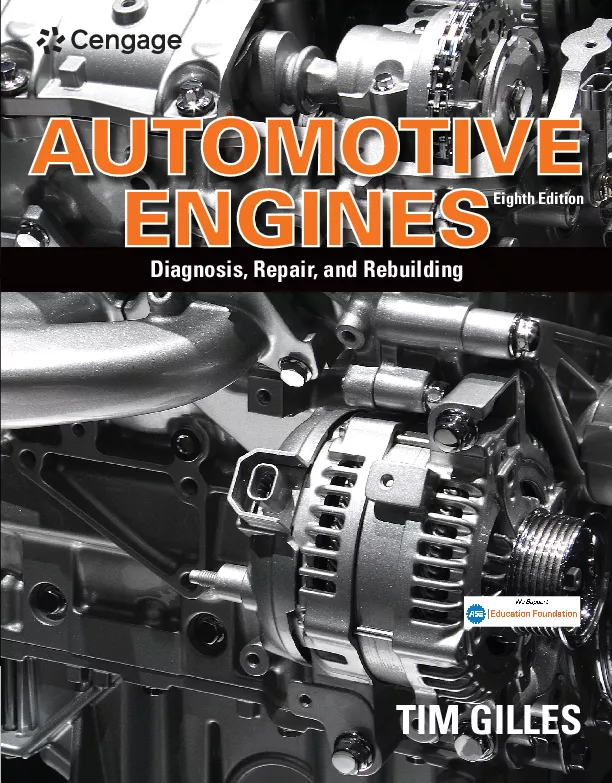 Automotive Engines: Diagnosis, Repair, Rebuilding