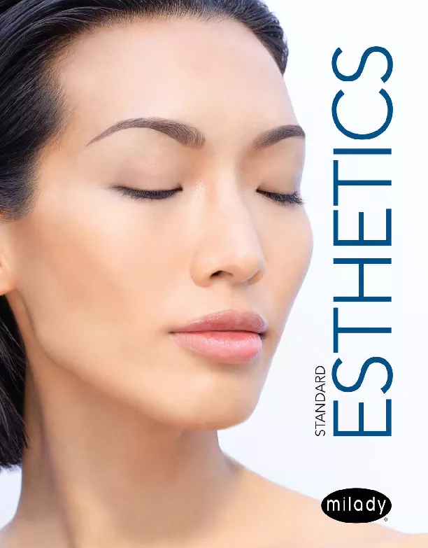 Milady Standard Esthetics: Fundamentals