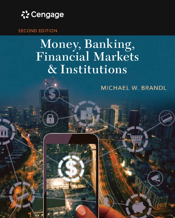 Money, Banking, Financial Markets & Institutions