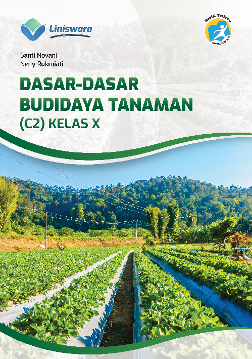 Dasar-Dasar Budidaya Tanaman (C2) Kelas X