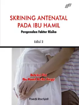 Skrining Antenatal Pada Ibu Hamil (Edisi 2)