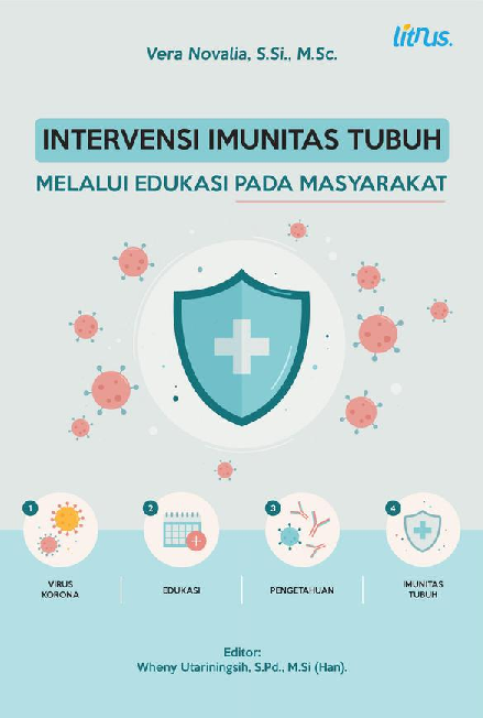 INTERVENSI IMUNITAS TUBUH MELALUI EDUKASI PADA MASYARAKAT