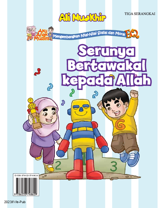 Aku Anak Muslim: Serunya Bertawakal kepada Allah