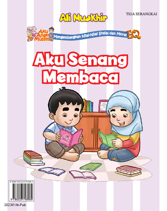 Aku Anak Muslim: Aku Senang Membaca