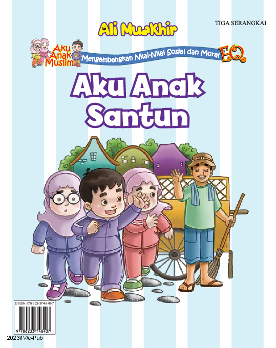 Aku Anak Muslim: Aku Anak Santun