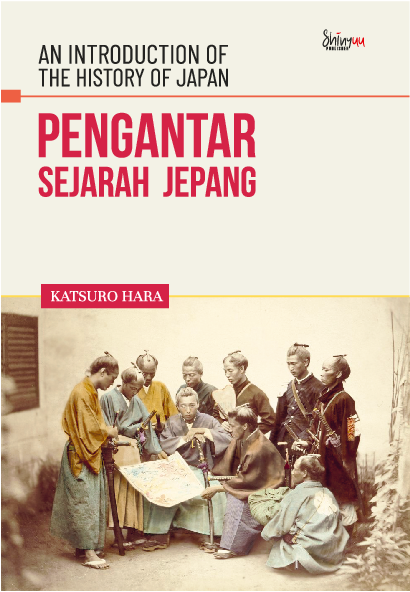 An introduction of the history of Japan = pengantar sejarah Jepang