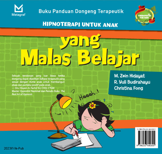 Buku Panduan Dongeng Terapeutik: Hipnoterapi untuk Anakyang Malas Belajar