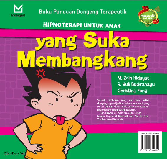 Buku Panduan Dongeng Terapeutik: Hipnoterapi untuk Anak yang Suka Membangkang