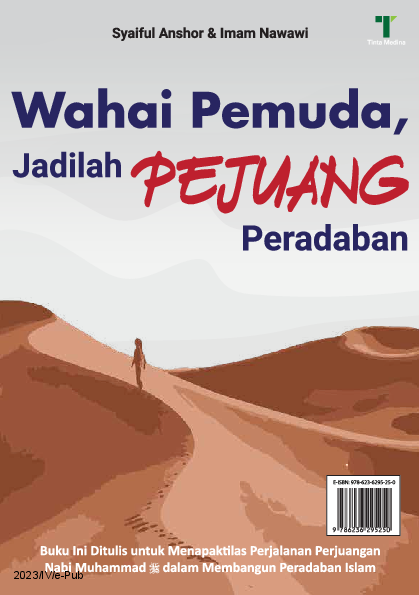 Wahai Pemuda, Jadilah Pejuang Peradaban