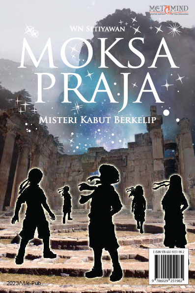 Moksa Praja: Misteri Kabut Berkelip