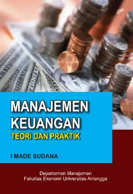 Manajemen Keuangan Teori dan Praktik