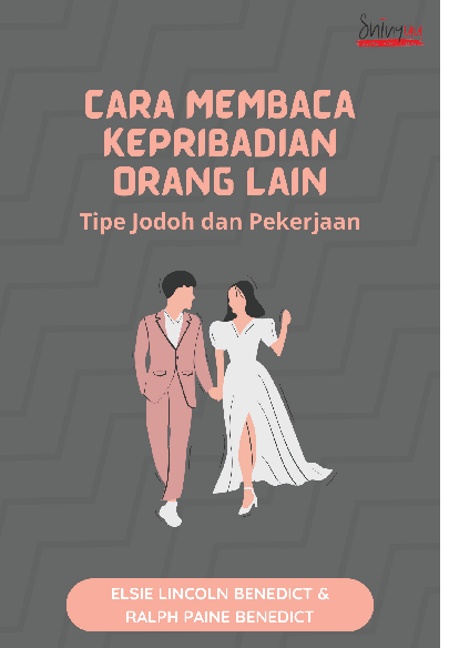 Cara Membaca Kepribadian Orang Lain: Tipe Jodoh dan Pekerjaan