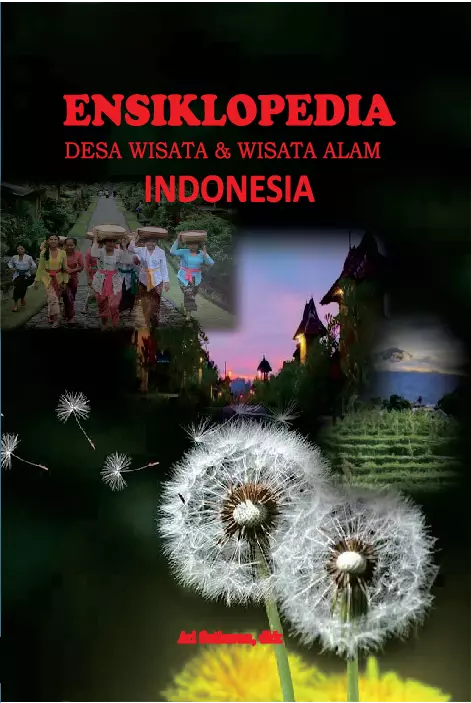 ENSIKLOPEDIA DESA WISATA & WISATA ALAM INDONESIA