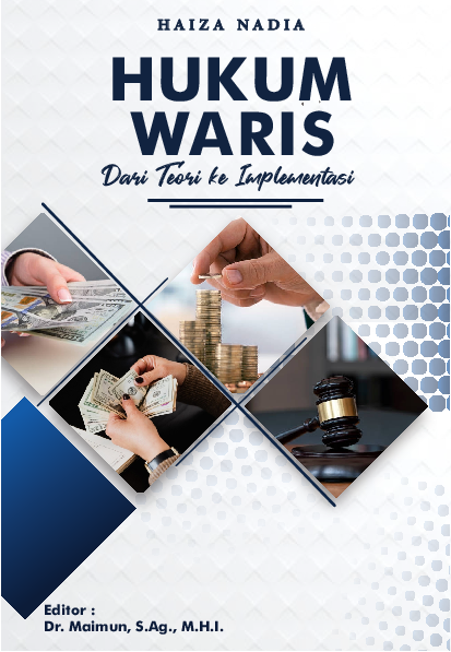 Hukum Waris: Dari Teori Ke Implementasi