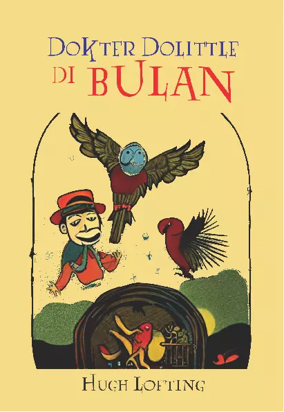 Dokter Dolittle di Bulan