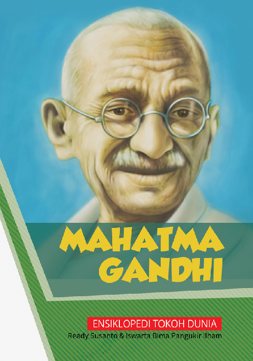 Ensiklopedi Tokoh Dunia: Mahatma Gandhi