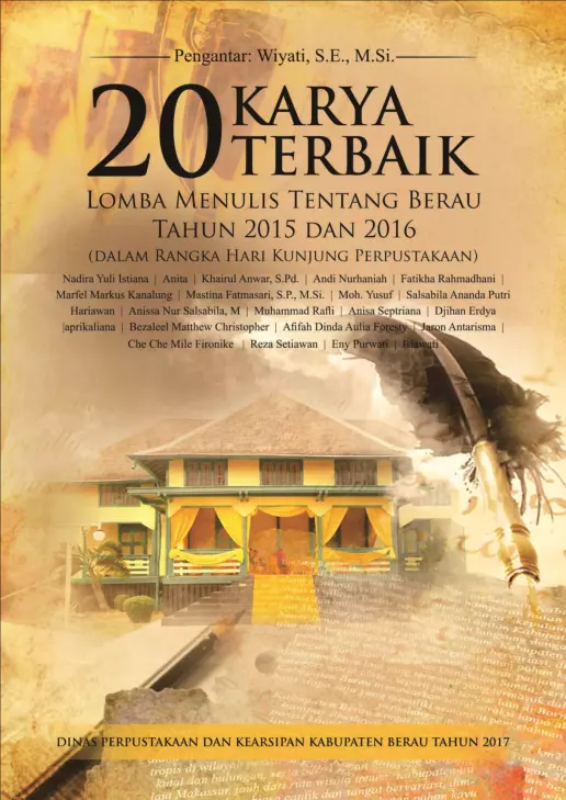 20 Karya Terbaik Lomba Menulis Tentang Berau Tahun 2015 dan 2016 (Dalam Rangka Hari Kunjung Perpustakaan)