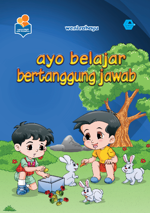 Ayo belajar bertanggung jawab